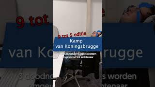 Kamp van Koningsbrugge Ambtenaren editie [upl. by Peirce]