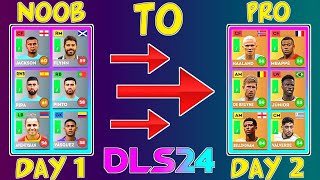 Noob To PRO  How To Make A Legendary Account In DLS 24  Dream League Soccer 2024 [upl. by Notna]