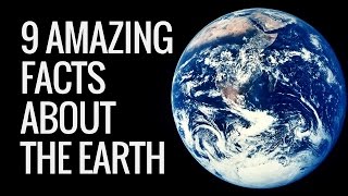 9 Interesting Facts About Earth  Earth Facts For Kids  Interesting Information About Earth [upl. by Brower479]