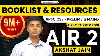 Booklist and Resources for UPSC CSE  Prelims amp Mains by UPSC Topper 2018 AIR 2 Akshat Jain [upl. by Ticon]