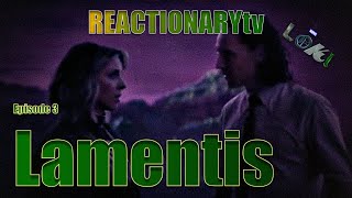 REACTIONARYtv  Loki 1X3  quotLamentisquot  Fan Reactions  Mashup [upl. by Renata]