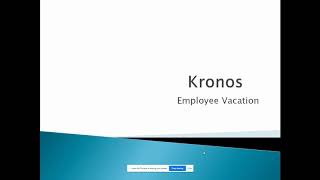 Kronos  Employee Vacation Update [upl. by Aizat239]