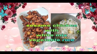 How to cook sesame chicken with white mix vegetable ricemiastvOnlinechannel [upl. by Silberman]