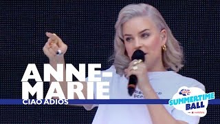 AnneMarie  Ciao Adios Live At Capital’s Summertime Ball 2017 [upl. by Iznyl]