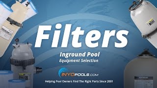 How to Select an Inground Pool Filter [upl. by Lavern]