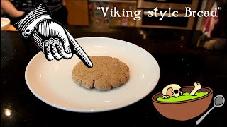 Viking Skillet Style Bread  Archaeology Gastronomy [upl. by Clarie]