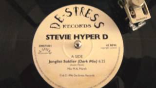 Stevie Hyper D  Junglist Soldier [upl. by Mcgrody]