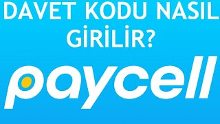 Paycell Davet Kodu Nasıl Girilir [upl. by Branham]