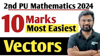 Vector Algebra Most Important and Fixed Questions  2nd PUC Mathematics Exam 2024  2nd PUC 2024 [upl. by Solohcin]