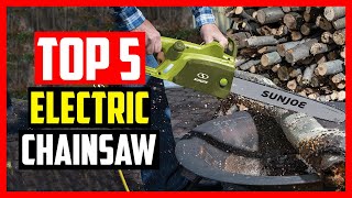 Top 5 Best Electric Chainsaw in 2024 [upl. by Grosmark]