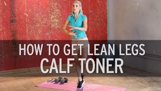 How to Get Lean Legs Calf Toner [upl. by Yoreel]