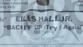 MC  Ellis Hall Jr  Back it up [upl. by Thgiled]