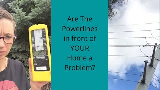 Are The Power lines In Front Of YOUR House Safe [upl. by Nosauq]