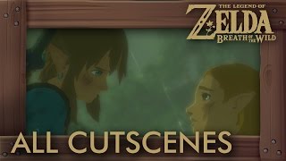 Zelda Breath of the Wild  All Cutscenes The Movie HD [upl. by Firmin]