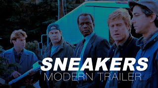 Sneakers 1992 Modern Trailer [upl. by Twitt]