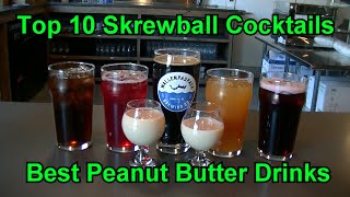 Top 10 Skrewball Cocktails Best Skrewball Drinks Easy Peanut Butter Whiskey Cocktail Whisky Drink [upl. by Peih98]