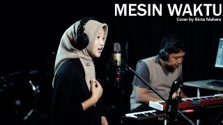 Mesin Waktu  Budi Doremi Cover by Binta Mahera [upl. by Nnahsal]