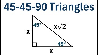 454590 Special Right Triangles [upl. by Ainecey154]