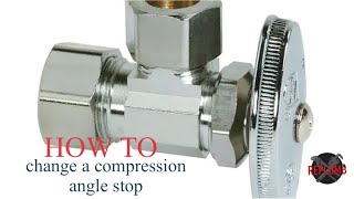 how to change a compression angle stop [upl. by Flagler]