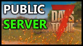 I Made A Public Server In 7 Days To Die And This Is What Happened [upl. by Hemphill]