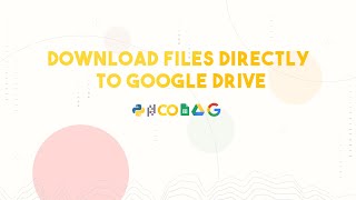 How To Download Files Directly To Google Drive [upl. by Engedus]