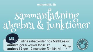 3b sammanfattning 1 algebra och funktioner [upl. by Aehsa]