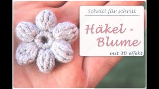 ✿ Einfache 3D Häkelblume häkeln ✿ 6 Blätter ✿ Amigurumi Blume ✿ Anleitung für Anfänger [upl. by Bremen925]