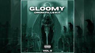 20 FREE DRILL DRUM FILLS KIT 2023 quotGLOOMYquot VOL 2  100 ROYALTY FREE  FREE DRILL KIT [upl. by Neelat]