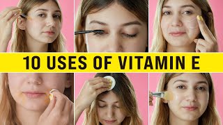 How To Use VITAMIN E Oil For Glowing Skin amp Smooth Hair  10 Uses Of Vitamin E Capsules [upl. by Ecinej]