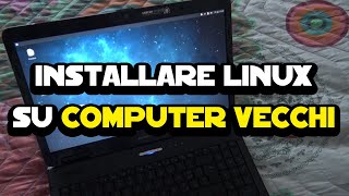 Come installare Linux su computer vecchi [upl. by Sirromal]