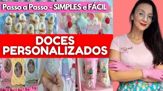 COMO FAZER DOCES PERSONALIZADOS PARA FESTA  Simples e fácil  Festa Infantil [upl. by Hsetim]