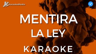 La ley  Mentira KARAOKE Instrumental y letra [upl. by Annamarie957]