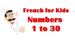 French for Kids  Numbers 1 to 30 Animation [upl. by Delisle920]