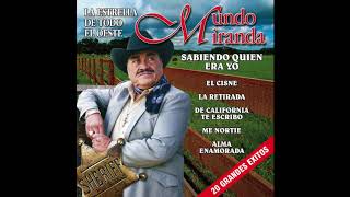 Mundo Miranda  20 Grandes Exitos Disco Completo [upl. by Adekram]