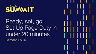 Ready set go Set up PagerDuty in under 20 minutes [upl. by Oap]