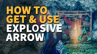 How to get Explosive Arrow for Stone Walls Assassins Creed Valhalla [upl. by Dhiren]