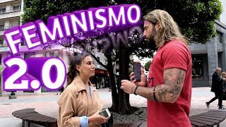 FEMINISMO 20  Preguntando a feministas 2 [upl. by Yruoc320]