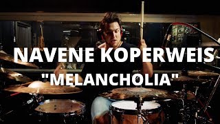 Meinl Cymbals  Navene Koperweis  quotMelancholiaquot [upl. by Issiah202]