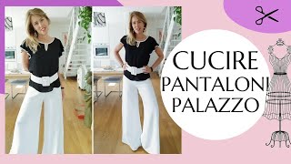 Cucire Pantaloni Palazzo con Cartamodello gratuito [upl. by Esiom]