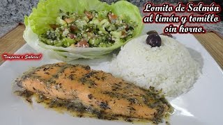 LOMITO DE SALMÓN AL LIMÓN Y TOMILLO sin horno receta rápida y fácil [upl. by Hagi]