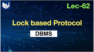 lock based protocol in database  concurrency control techniques  dbms [upl. by Aleakam923]