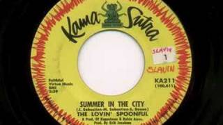 The Lovin Spoonful  Summer In The City Hot Mono 45 [upl. by Judon]