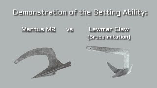 M2 Mantus Anchor vs the Lewmar Claw Bruce Design [upl. by Yanrahs840]