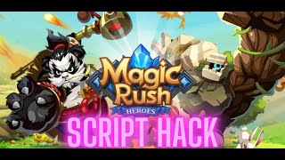 HACK MAGIC RUSH HEROES ANDROID SCRIPT [upl. by Rednijar]