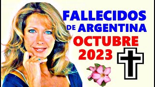 Figuras Fallecidas de Argentina en Octubre del 2023 [upl. by Grimaud386]