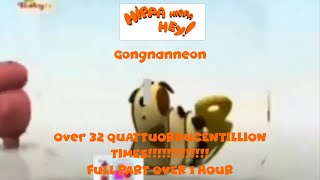 Hippa Hey Gongnanneon  A FULL 3231700607131100730071487668866995196044 QUATTUORDUCENTILLION TIMES [upl. by Meave]