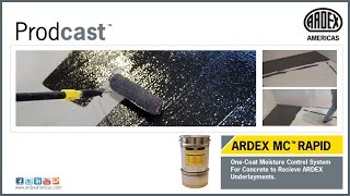 ARDEX MC™ RAPID One Coat Moisture Control System for ARDEX Underlayments Prodcast® [upl. by Norahs]