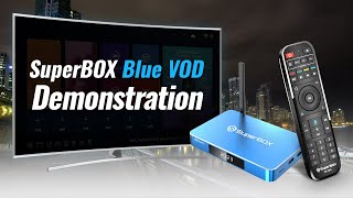 SuperBox S5 Max Blue VOD Demonstration [upl. by Irbmac]