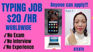 EARN 💵💰 20HOUR TYPING JOB USING YOUR MOBILE PHONE ATEXTO REVIEW [upl. by Nodanrb]