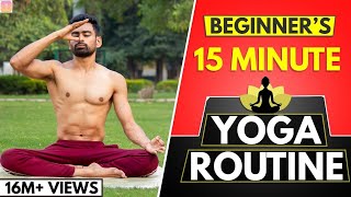 15 Min Daily Yoga Routine for Beginners Follow Along [upl. by Golub273]